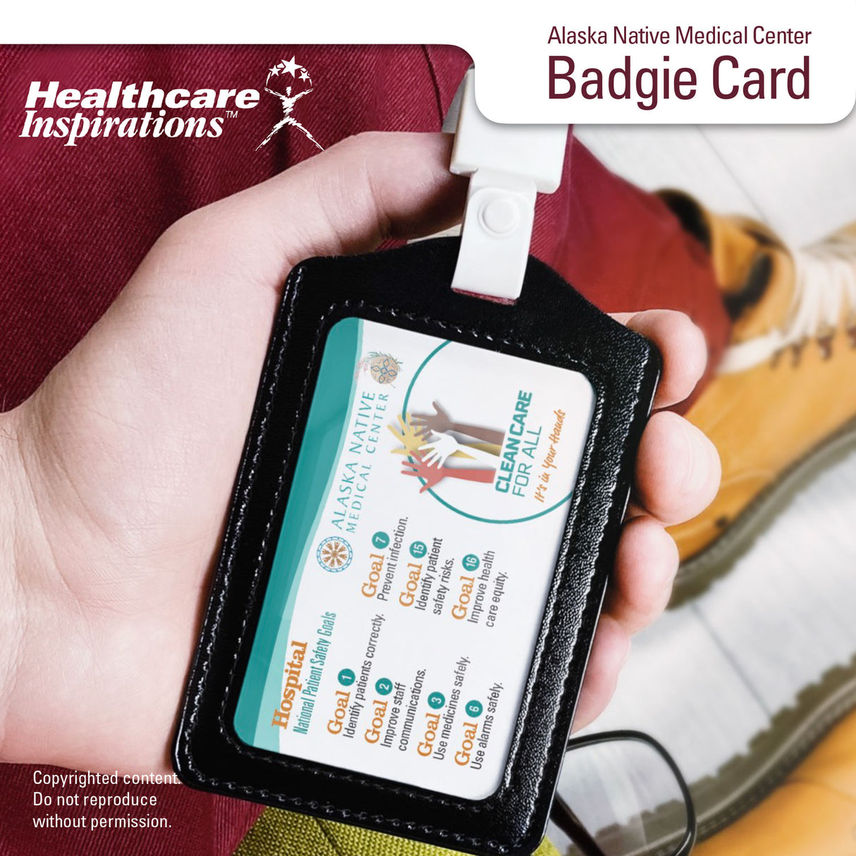 Alaska Native Medical Center National Patient Safety Goal Badgie™ Card